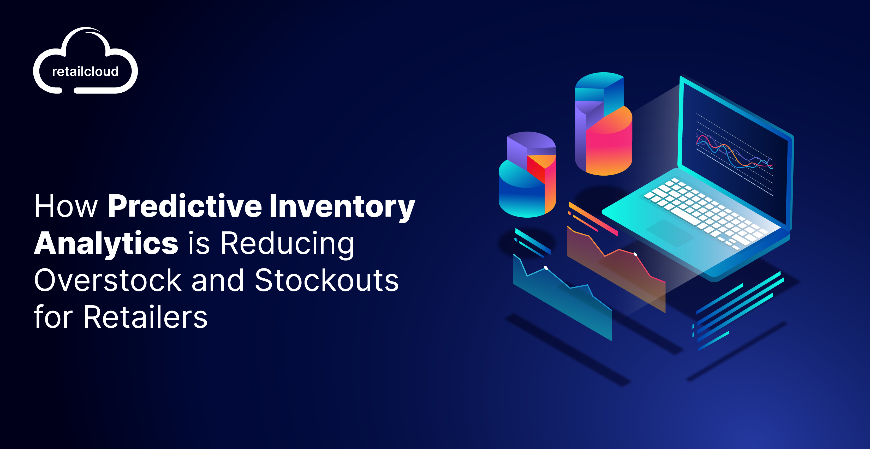 How Predictive Inventory Analytics is Reducing Overstock and Stockouts for Retailers